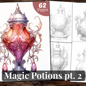 Potions Pt. 2 Coloring Book, 62 Coloring Pages, for Adults and for Kids coloring, Grayscale Coloring Book, Printable PDF