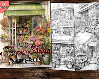 Flower Shops Coloring Book: Grayscale Floral Fantasy (PDF Download)