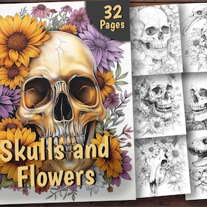 Skulls and Flowers Coloring Book, 32 Coloring Pages, For Adults and Kids, Grayscale Coloring Book, Printable PDF