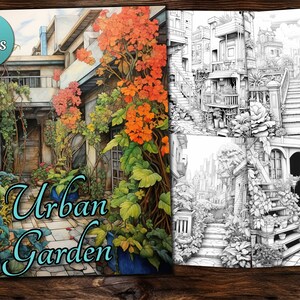 Könnte beinhalten: Ein Malbuch mit dem Titel "Urban Garden" mit 37 Seiten. Der Umschlag zeigt eine farbenfrohe Illustration eines Innenhofs mit üppigem Grün und Blumen. Die Innenseiten zeigen Schwarzweißillustrationen von städtischen Gärten mit Gebäuden und Treppen.