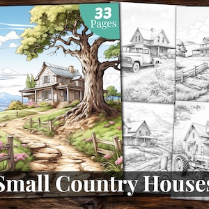 Small Country Houses Coloring Book, 33 Coloring Pages, for Adults and for Kids coloring, Grayscale Coloring Book, Printable PDF