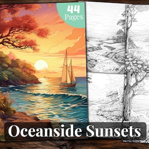 Könnte beinhalten: Ein Malbuch mit 44 Seiten mit Motiven von Sonnenuntergängen am Meer. Der Umschlag zeigt ein Segelboot auf dem Wasser mit einem Sonnenuntergang im Hintergrund. Der Titel "Oceanside Sunsets" ist in großen, fetten Buchstaben am unteren Rand des Umschlags gedruckt.