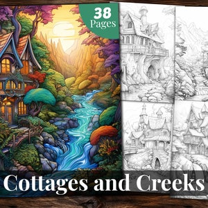 Cozy Cottages and Creeks Coloring Book, 38 Coloring Pages, For Adults and Kids, Grayscale Coloring Book, Printable PDF