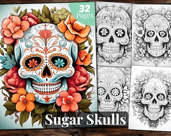 Sugar Skulls Coloring Book: 32 Grayscale Pages (Printable PDF)
