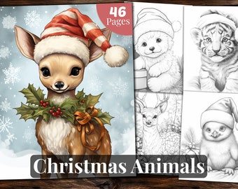 Christmas Animals Coloring Book: 46 Grayscale Pages (Printable PDF)