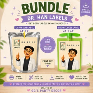 May include: A digital download bundle of Dr. Han labels featuring a cartoon character in a white coat. Includes a 3.5 inch by 5 inch Capri Sun label and a 2.5 inch by 3.5 inch GoGo SqueeZ label. The design includes Korean text and a thumbs-up graphic.