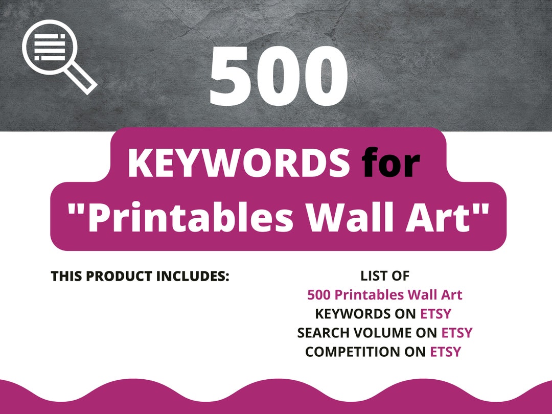 500 Keywords for Your Printables Wall Art Shop, Keyword List, SEO Etsy