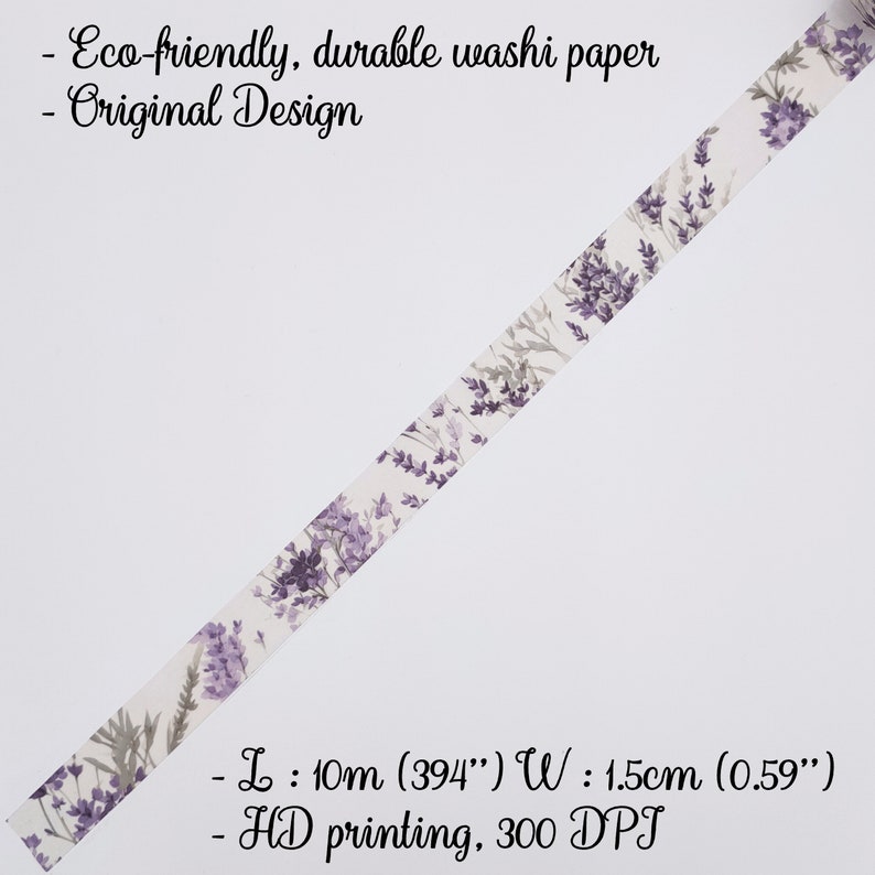 May include: A strip of white washi paper tape featuring a repeating purple lavender floral pattern. Text includes: Eco-friendly, durable washi paper, Original Design, L: 10m (394"), W: 1.5cm (0.59"), and HD printing, 300 DPI.