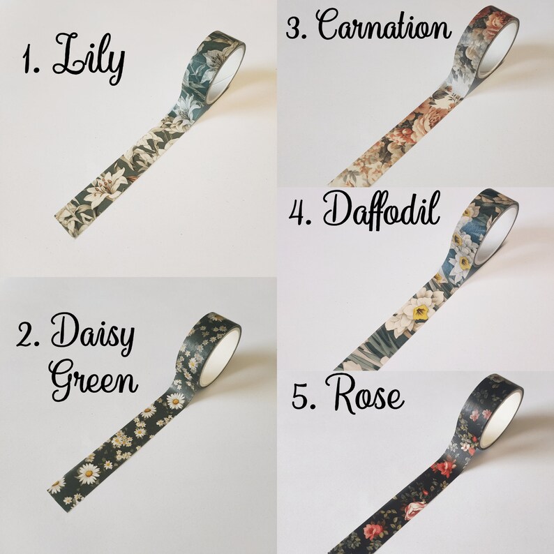 May include: Five rolls of decorative adhesive tape featuring floral patterns labeled 1. Lily, 2. Daisy Green, 3. Carnation, 4. Daffodil, and 5. Rose. Each roll displays a distinct botanical print with varied color palettes including green, white, and red.