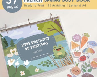 May include: A French Spring Busy Book with 37 pages, ready to print. The cover features a pond scene with a frog and swans. Includes 21 activities, Letter & A4 size. Includes colorful spring-themed stickers.