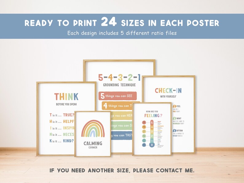 May include: Four printable posters with different calming techniques for children. The posters feature a rainbow, a check-in chart, a grounding technique, and a "Think Before You Speak" chart. The posters are available in 24 sizes.