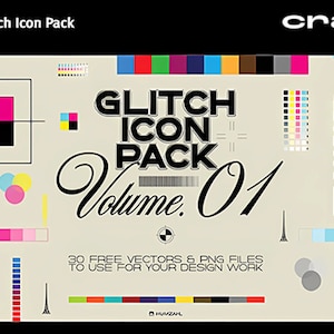 K&ouml;nnte beinhalten: Eine digitale Illustration eines Glitch-Icon-Pakets mit dem Text "Glitch Icon Pack Volume 01" in einer schwarz-wei&szlig;en, stilisierten Schrift. Das Bild enth&auml;lt eine Vielzahl von bunten geometrischen Formen und Mustern, darunter einen Farbbalken, ein Schachbrett und ein Zielsymbol. Der Text "30 FREE VECTORS & PNG FILES TO USE FOR YOUR DESIGN WORK" wird unter dem Haupttitel angezeigt.