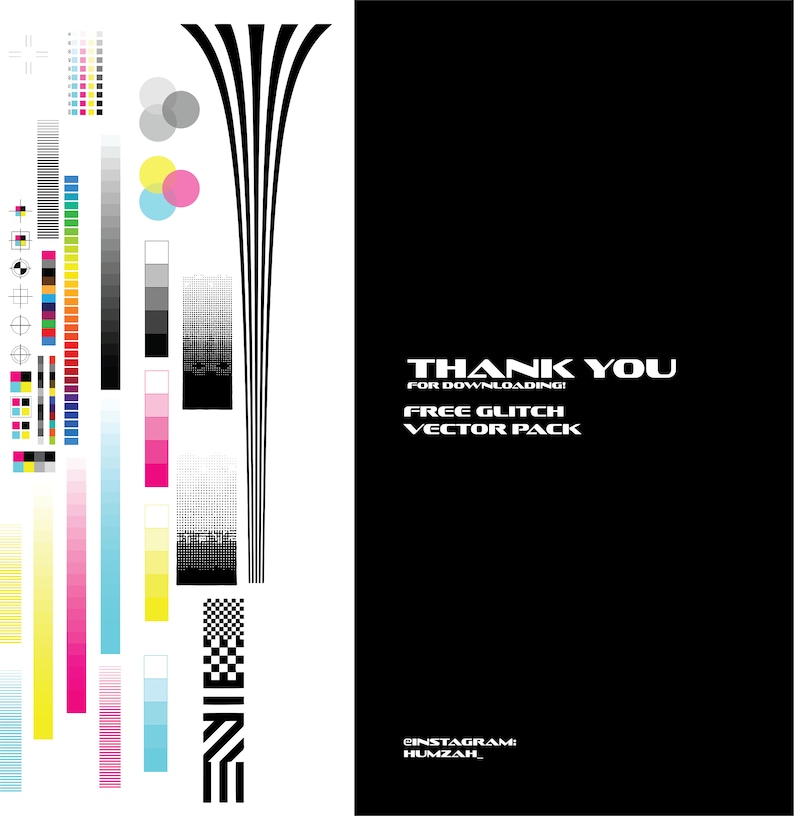 K&ouml;nnte beinhalten: Ein wei&szlig;-schwarzes Grafikdesign mit einer Vielzahl von Farbmustern, einem Halbtonmuster und einer Reihe von Linien. Der Text "THANK YOU FOR DOWNLOADING! FREE GLITCH VECTOR PACK INSTAGRAM: HUMZAH." befindet sich auf einem schwarzen Hintergrund.