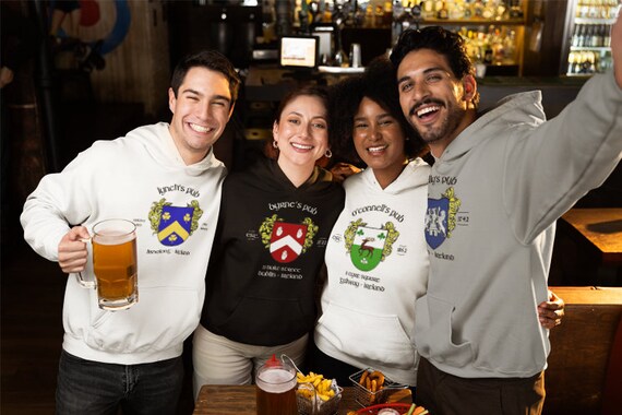 Irish Pub Hoodies Hooded Sweatshirts From Over 200 of Ireland's Best Family  Named Pubs Makes a Great Personalized Irish Gift. - Etsy