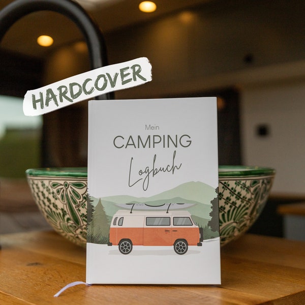 Mein Camping Logbuch | Hardcover | Vanlife Tagebuch | Reisetagebuch | Wohnmobil, Camper, Van | A5