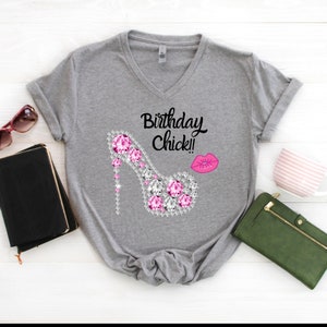 Birthday Chick, Fun, Humor, Friends, Birthday Gift, Ladies T-shirts, Heels, Kiss, Unisex Jersey Short Sleeve V-Neck Tee