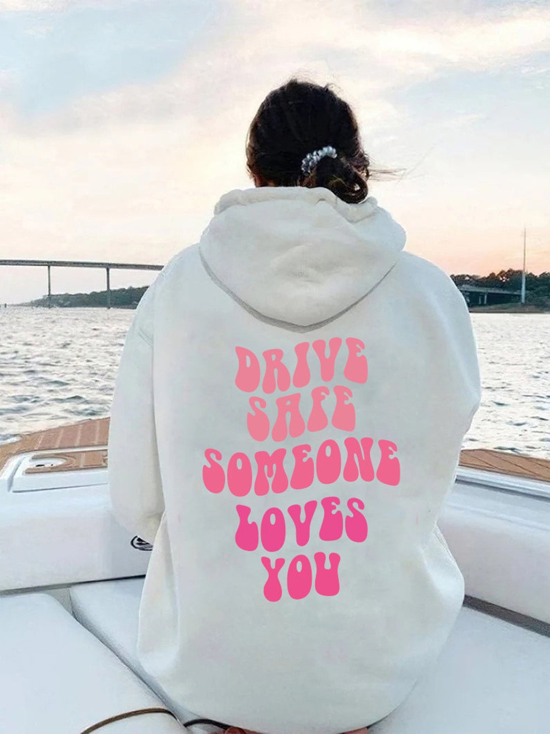 Drive Safe Someone Loves You Hoodie / Sweatshirt Aesthetic Etsy
