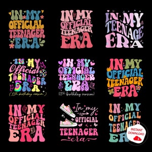 In My Official Teenager Era Png Bundle, Teenager Png, Teenager Era Png, Files For Cricut, Instant Download, Silhouette