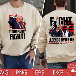 Trump Fight 2024 Digital Design, Trump Shot Svg, Trump Fight Svg, 2024 Election, MAGA, Trump 2024 Save America Again, Trump Rally
