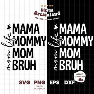 Ma Mama Mom Bruh SVG, Funny Mom SVG, Motherhood SVG, Mom Life Shirt Design, Trendy Mothers Day svg, sublimatie png-overdracht Cricut Cut-bestand