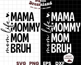 Ma Mama Mom Bruh SVG, Funny Mom SVG, Motherhood SVG, Mom Life Shirt Design, Trendy Mothers Day svg, Sublimation png Transfer Cricut Cut File
