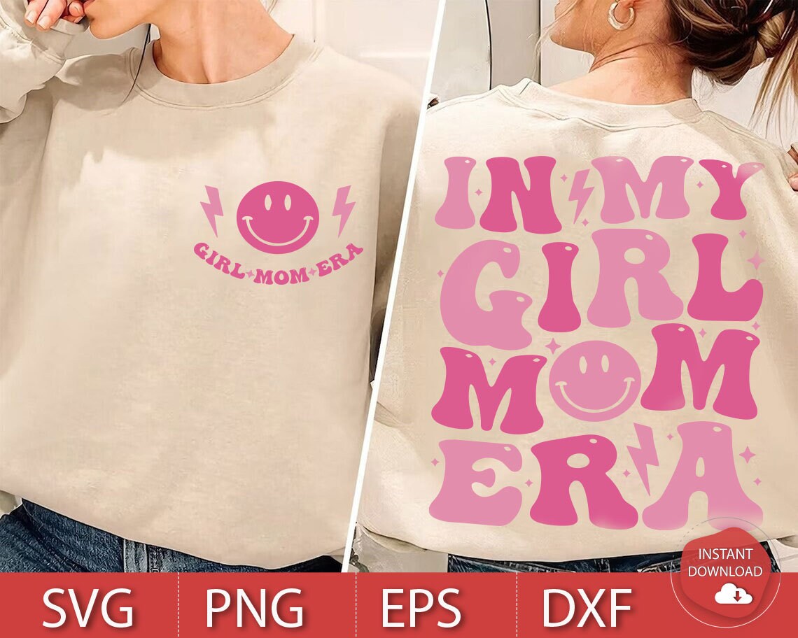 In My Girl Mom Era Svg in My Mom Era Svg Png Girl Mom Svg - Etsy