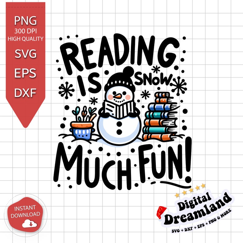 Reading is Snow Much Fun Svg, Png, Dxf, Snow Much to Read Svg ...