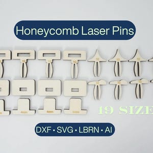 May include: A collection of 19 wooden Honeycomb Laser Pins in various shapes and sizes. The pins are labeled with measurements and the text "Honeycomb Laser Pins" is displayed at the top. File formats include DXF, SVG, LBRN, and AI.