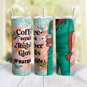 20oz Skinny Tumbler Coffee Scrubs & Rubber Gloves Nurse Life - Stainless Steel Double Wall Insulated Cup With Lid And Straw