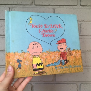1968 First Edition “You’re in Love, Charlie Brown” Hardcover by Charles M. Schulz