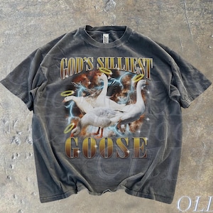 God&#39;s Silliest Goose Funny Sarcastic Vintage 90s T-Shirt, Retro 80s Silly Goose Shirt, Funny Retro God Shirt, Unisex Adult Gag Tee