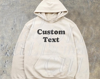 Custom Text Hoodie, Choose Your Text Hoodie, Mens Custom Vintage Style Sweatshirt, Design Your Clothes, Personalised Clothes Gifts