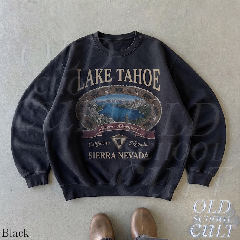 Retro Lake Tahoe Sierra Nevada Sweatshirt, Vintage 90s California Nevada Mountain Crewneck, Nostalgia Hiking Old School Gift Black
