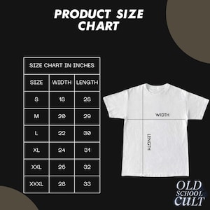 May include: White t-shirt with a size chart in inches. The chart shows measurements for sizes S to XXXL, with widths from 18 to 28 inches and lengths from 28 to 33 inches. The text "PRODUCT SIZE CHART" is at the top.
