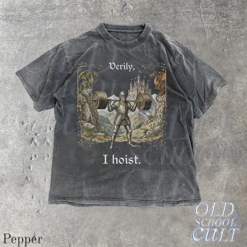 Verily I Hoist Mittelalter Vintage 90er Jahre Grafik-T-Shirt, Retro Comfort Colors® Lustiges Fitnessstudio Fantasy Unisex-Shirt Pepper