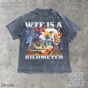 Camiseta WTF Is A Kilometer Divertida Camiseta Patrimonial USA Eagle Gráfico Camiseta Vintage American Meme Camiseta 4 de Julio Retro Unisex Regalo del Día de la Independencia Denim
