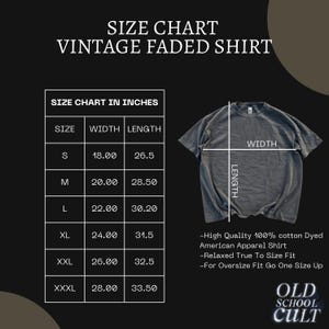May include: Size chart for a vintage faded shirt in inches. The chart shows the width and length measurements for sizes S, M, L, XL, XXL, and XXXL. The shirt is shown in a dark gray color.