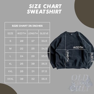 Op de afbeelding: Een maattabel voor een sweatshirt, met afmetingen in inches. De tabel bevat maten S tot XXXL, met details over de breedte, lengte en mouwmaten. Een donkergrijs sweatshirt wordt getoond om de meetpunten te illustreren. De tekst "SIZE CHART SWEATSHIRT" staat bovenaan.
