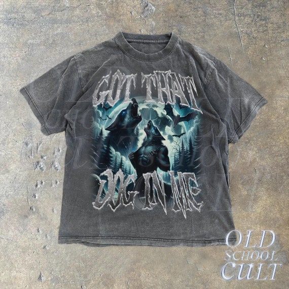Got That Dog In Me Alpha Wolf Shirt, Vintage 90s Style Werewolf Shirt, Wolf Emo Meme Shirts, Mental Health Shirt, Wolf Sigma, Goth Rock Tee
