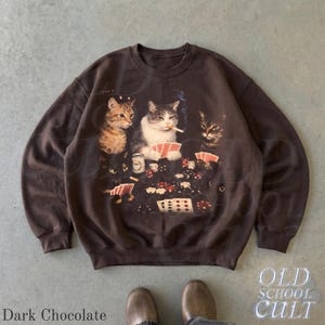 Poker Cats 90s Sweatshirt, Vintage Gambling Cat Crewneck, Retro Card Game Shirt, Casino Cat Lover Gift, Cool Cat Graphic Pullover Dark Chocolate