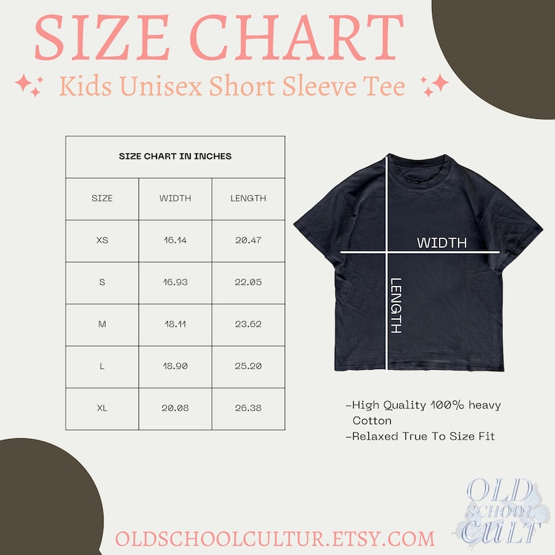 May include: A size chart for Kids Unisex Short Sleeve Tees, with measurements in inches. The chart includes sizes XS to XL, with width and length dimensions. A navy blue t-shirt is shown with width and length indicators. The text reads "High Quality 100% heavy Cotton" and "Relaxed True To Size Fit."