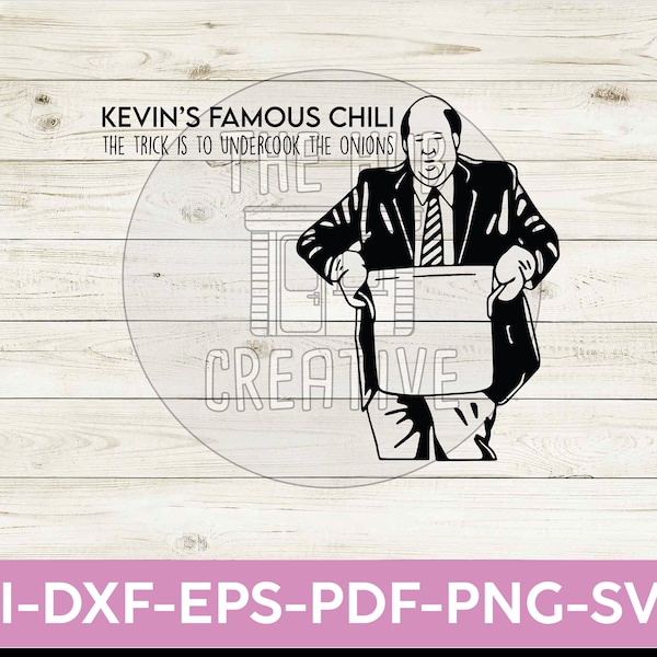 Kevin's Famous Chili with Quote Slogan The Office Funny TV SVG PNG Printable Cut File Cricut Craft Digital Instant Download Design