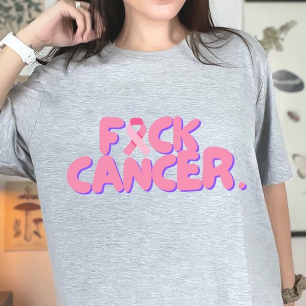 F*CK Cancer - Fuck Cancer Shirt, Cancer Survivor, Cancer Fighter T-Shirt, Survivor, Motivational Shirt, Cancer Awareness T-Shirt