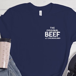 The Original Beef of Chicagoland T-Shirt, The Bear Show Shirt, Carmy Ritchie Sydney Sandwich Shop TV Show, The Beef Of Chicagoland T Shirt