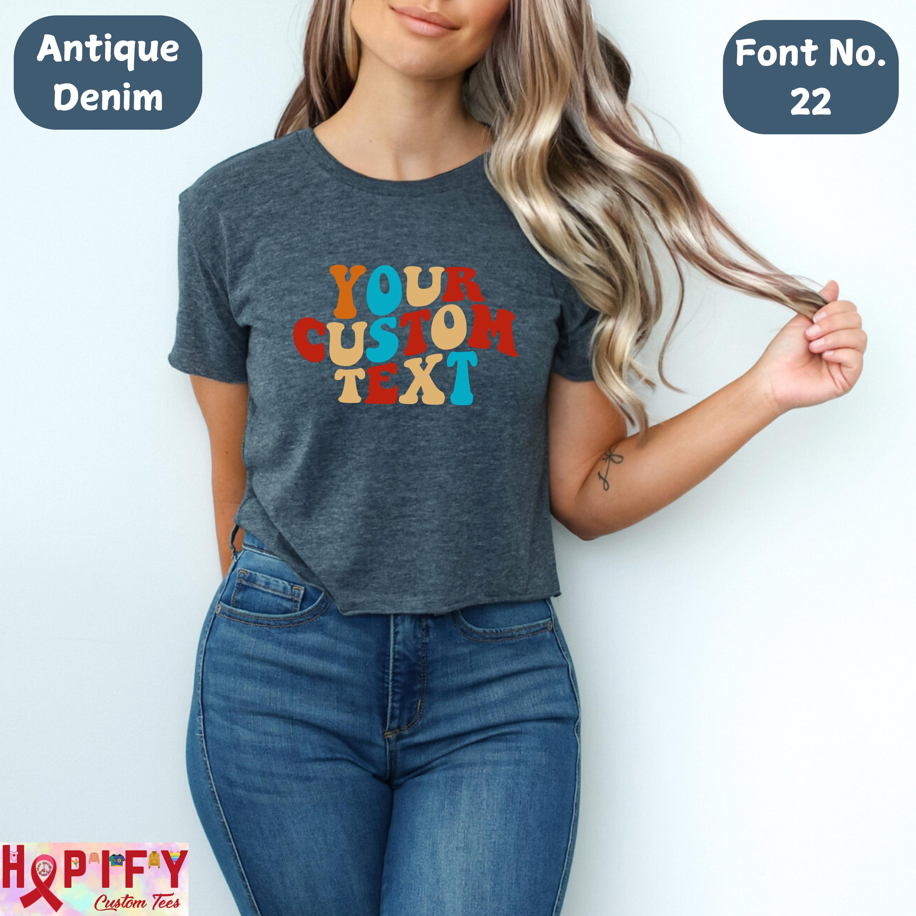 Custom crop women's T-Shirt, Custom T Shirt, Custom Text Shirt, Custom Bachelorette Tshirt Custom Adult Shirt, Personalized Shirt, boho gift