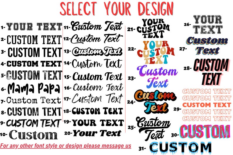 Pode incluir: Um gr&aacute;fico de design com 31 estilos e designs de texto diferentes. Os estilos de texto incluem v&aacute;rias fontes, cores e tamanhos. O gr&aacute;fico est&aacute; etiquetado como "Selecione o seu design".