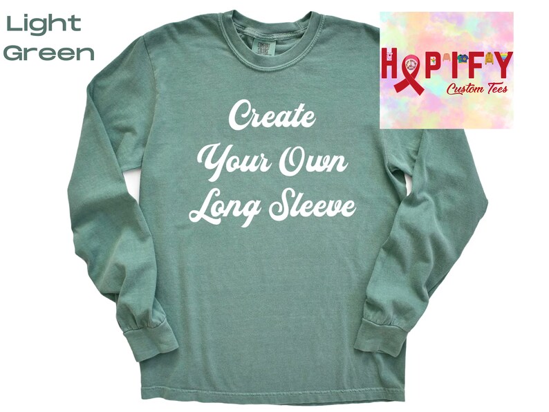 Custom Comfort Colors, Personalized Logo Long Sleeve Tshirt