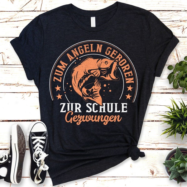 Zum Angeln geboren, zur Schule gezwungen T-Shirt für Angelliebhaber