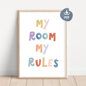 Póster de la habitación de los niños que dice | Póster "Mi habitación, mis reglas" para niños | Regalo para niños | descarga digital