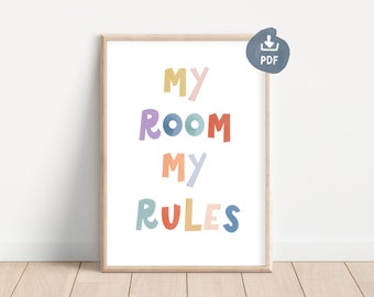 Children's room poster saying | "My Room My Rules" Poster for Kids | Gift for children | digital download